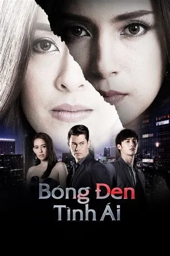 Bóng Đen Tình Ái - Shadow Of The Affair