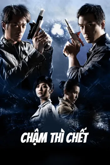 Chậm Thì Chết - Triple Tap