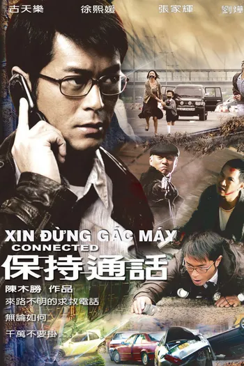 Xin Đừng Gác Máy - Connected