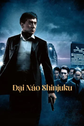 Đại Náo Shinjuku - Shinjuku Incident