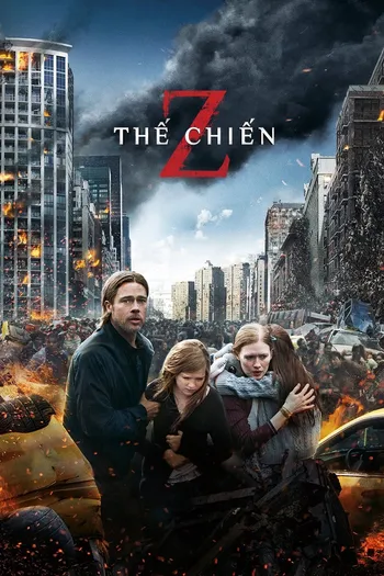 Thế chiến Z - World War Z