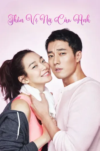 Thần Vệ Nữ Của Anh - Oh My Venus