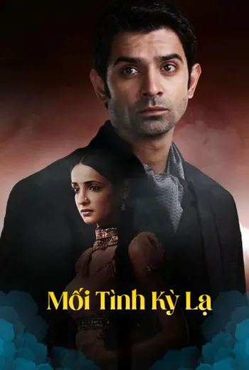 Mối Tình Kỳ Lạ - Iss Pyaar Ko Kya Naam Doon