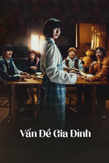 Vấn Đề Gia Đình - Family Plan