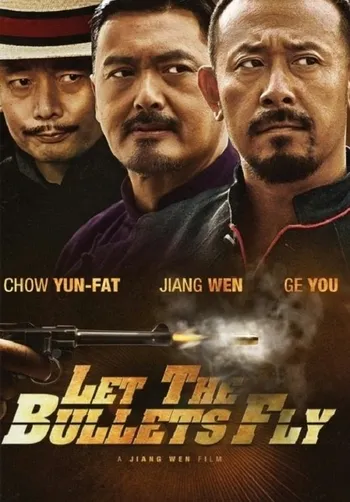 Nhượng Tử Đạn Phi - Let The Bullets Fly
