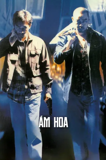 Ám Hoa - The Longest Nite