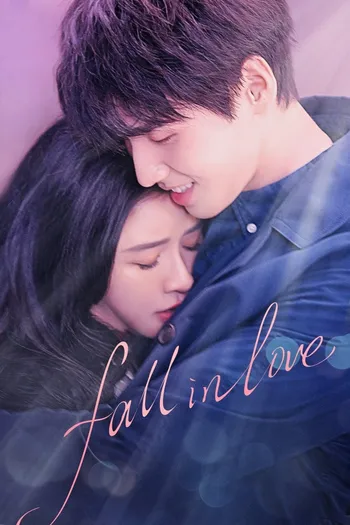Tình Yêu Từ Không Thành Có - Fall in Love