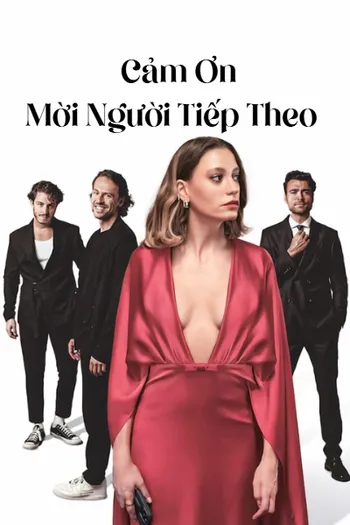 Cảm Ơn, Mời Người Tiếp Theo - Thank You, Next