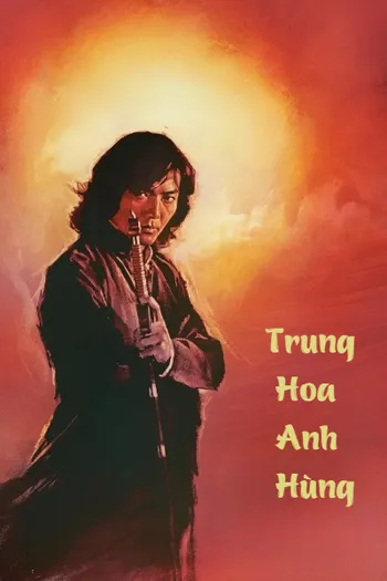 Trung Hoa Anh Hùng - A Man Called Hero
