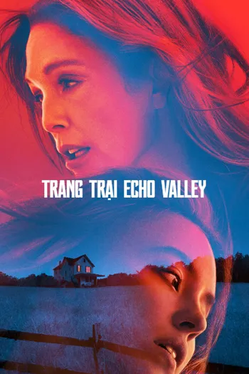 Trang Trại Echo Valley - Echo Valley