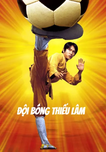 Đội Bóng Thiếu Lâm - Shaolin Soccer