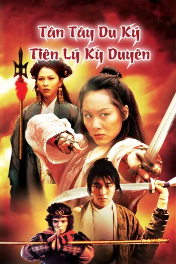 Tân Tây Du Ký 2: Tiên Lý Kỳ Duyên - A Chinese Odyssey II: Cinderella