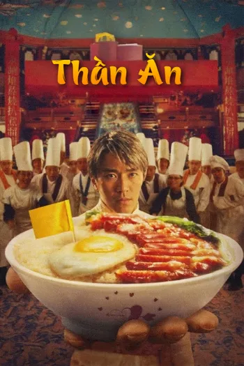 Thần Ăn - The God Of Cookery