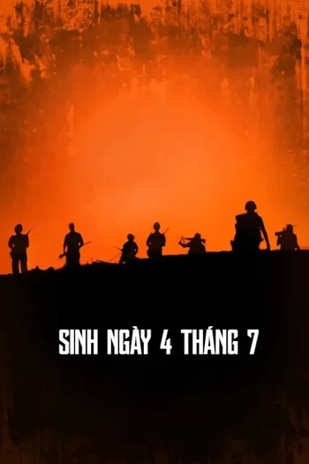 Sinh ngày 4 tháng 7 - Born on the Fourth of July