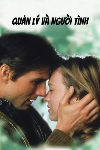 Quản Lý và Người Tình - Jerry Maguire
