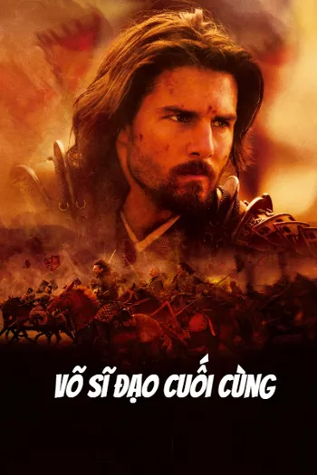 Võ Sĩ Đạo Cuối Cùng - The Last Samurai
