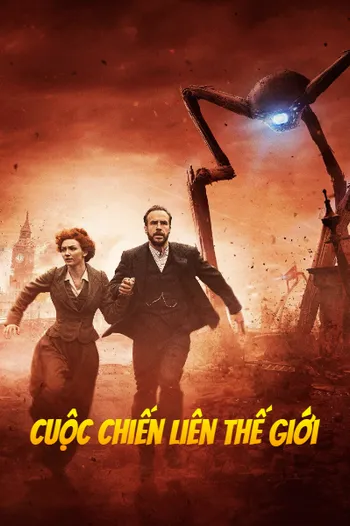 Cuộc Chiến Liên Thế Giới - The War Of The Worlds