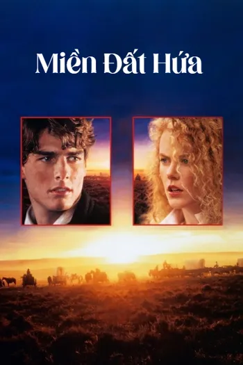 Miền Đất Hứa - Far and Away