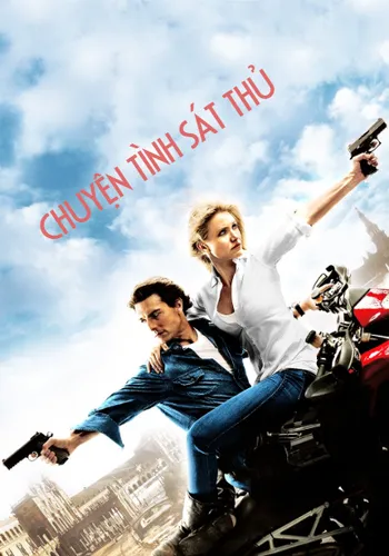 Chuyện Tình Sát Thủ - Knight And Day