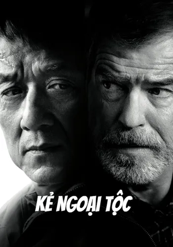 Kẻ Ngoại Tộc - The Foreigner