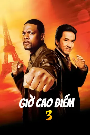 Giờ Cao Điểm 3 - Rush Hour 3