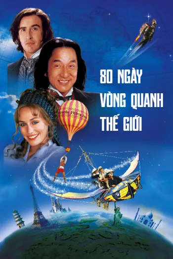 80 Ngày Vòng Quanh Thế Giới - Around The World In 80 Days