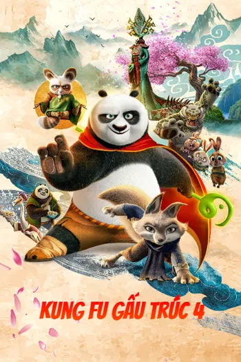 Kung Fu Gấu Trúc 4 - Kung Fu Panda 4