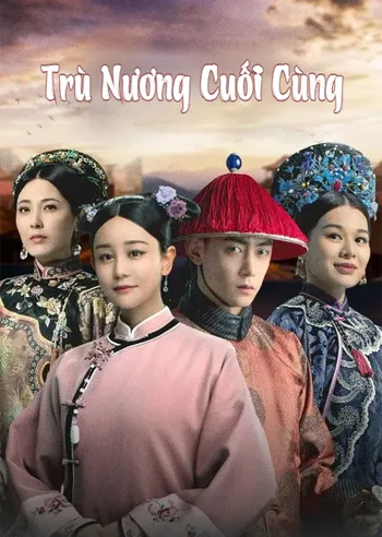 Trù Nương Cuối Cùng - The Last Cook