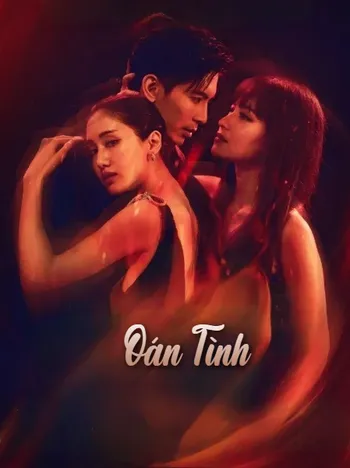 Oán Tình - Behind The Revenge