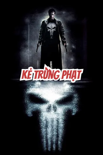 Kẻ Trừng Phạt - The Punisher