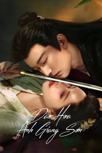 Đào Hoa Ánh Giang Sơn - The Princess's Gambit