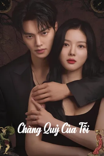 Chàng Quỷ Của Tôi - My Demon