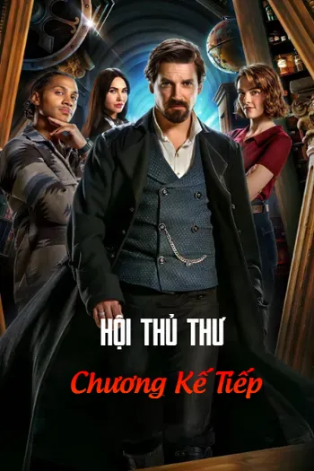 Hội Thủ Thư: Chương Kế Tiếp - The Librarians: The Next Chapter