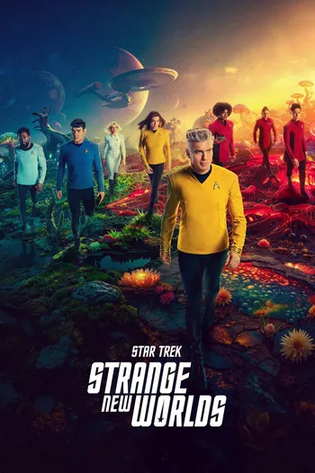 Chiến Tranh Giữa Các Vì Sao: Thế Giới Mới Lạ - Star Trek: Strange New Worlds