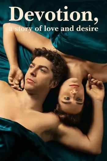 Chung Thủy: Câu Chuyện Về Tình Yêu Và Dục Vọng - Devotion, a Story of Love and Desire