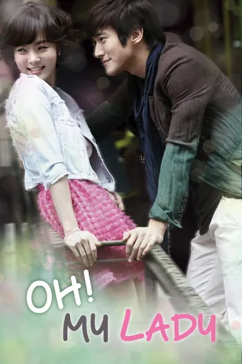 Người Giúp Việc Tôi Yêu - Oh! My Lady