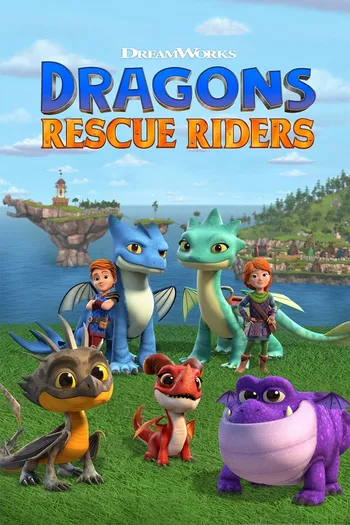 Biệt Đội Giải Cứu Rồng - Dragons: Rescue Riders