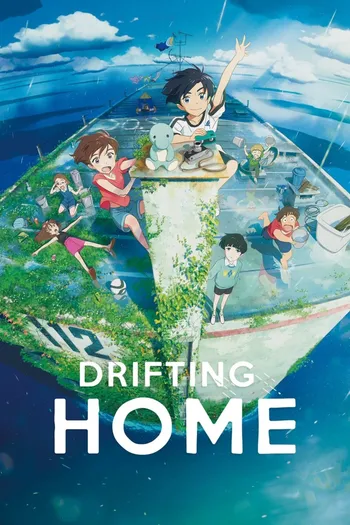 Ngôi Nhà Trôi Dạt - Drifting Home