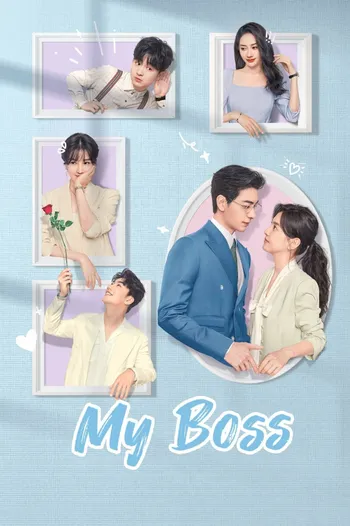 Anh Cũng Có Ngày Này - My Boss