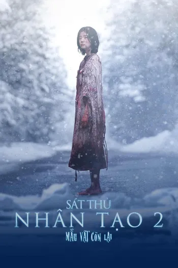 Sát Thủ Nhân Tạo 2: Mẫu Vật Còn Lại - The Witch: Part 2 The Other One