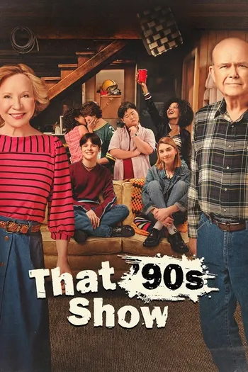 Chuyện Thập Niên 1990 - That 90S Show