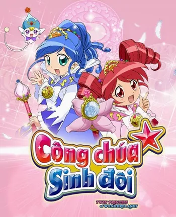 Công Chúa Sinh Đôi - Twin Princess of Wonder Planet