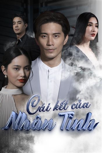 Cái Kết Của Nhân Tình